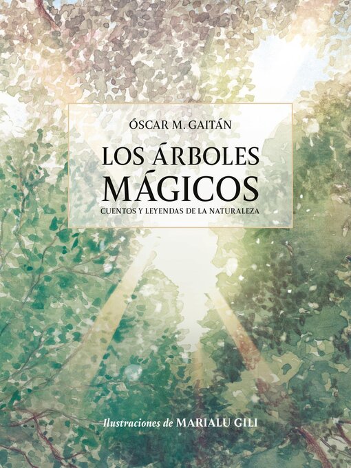 Title details for Los árboles mágicos by Oscar Martínez Gaitán - Available